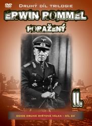 Erwin Rommel (2. díl) - Poražený