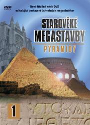 Starověké megastavby (1. díl) - Pyramidy
