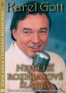 Karel Gott - Největší rozhlasové šlágry